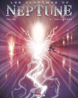 Les Fantômes de Neptune . T.3 . Collapsus - La chronique BD