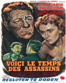 Voici le temps des assassins - Julien Duvivier - critique + test blu-ray