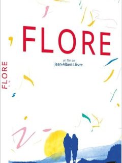 Flore - la critique + le test DVD