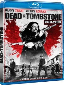 Dead in Tombstone avec Danny Trejo : mieux que Machete Kills ?- la critique du film + le test blu-ray