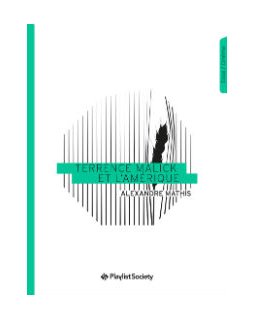 "Terrence Malick et l'Amérique" en librairie