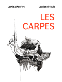 Les Carpes - Laetitia Monfort et Lauriane Schulz - critique