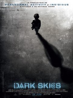 Dark skies - la bande-annonce 