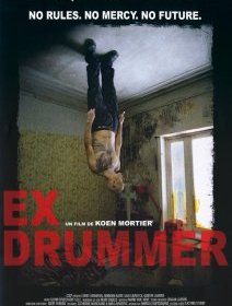 Ex Drummer - la critique + le test DVD