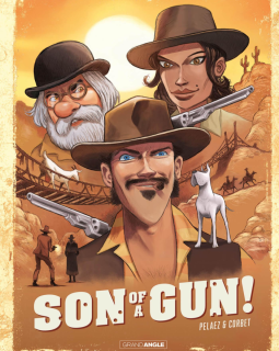 Son of a gun – Philippe Pelaez, Sébastien Corbet - la chronique BD