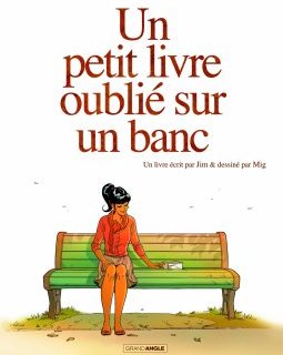 Un PetitLivre Oublié Sur Un Banc T1 - La Critique BD
