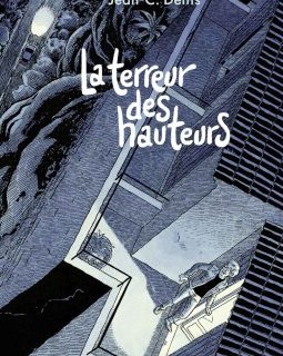 La terreur des hauteurs - La chronique BD