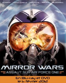 Mirror Wars, assaut sur Air Force One - communiqué de presse