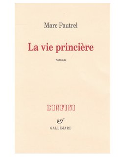 La vie princière - la critique du livre
