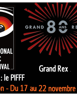 Le PIFFF 2015 prendra ses quartiers au Grand Rex !