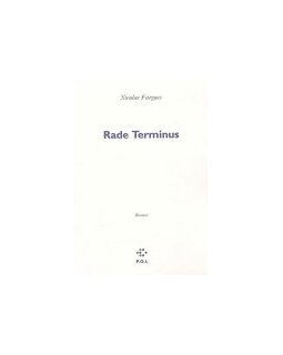 Rade Terminus - Nicolas Fargues