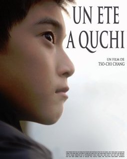 Un été à Quchi - la critique du film