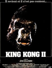 King Kong 2 - la critique du film