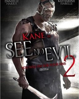 See no Evil 2 : le catcheur Kane revient taillader de la barbaque - bande annonce