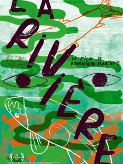 La riviere - Dominique Marchais - critique 