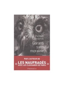Garanti sans moraline - Patrick Declerck