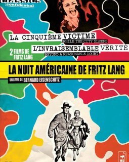 La cinquième victime et L'invraisemblable vérité - test DVD du coffret prestige Fritz Lang