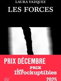 Les forces - Laura Vasquez - critique du livre