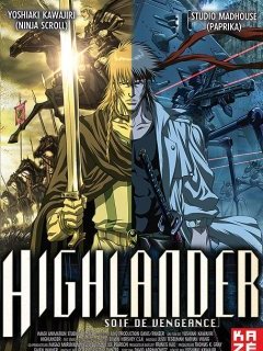 Highlander : soif de vengeance - la critique de l'animé