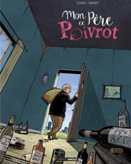 Mon père ce poivrot – La chronique BD