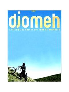 Djomeh, l'histoire du garçon qui tombait amoureux - la critique