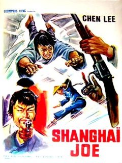 Shanghaï Joe / Mon nom est Shangaï Joe - la critique du film