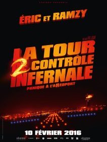 Eric et Ramzy à nouveau réunis dans La Tour 2 Contrôle Infernale