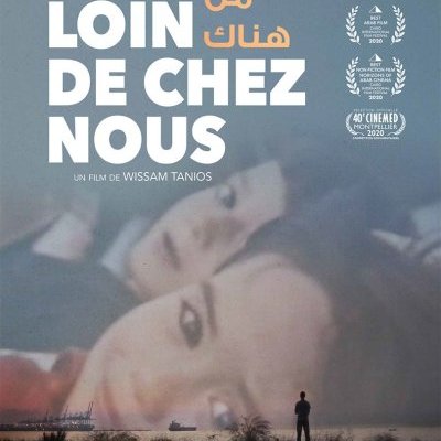Loin de chez nous - Wissam Tanios - critique