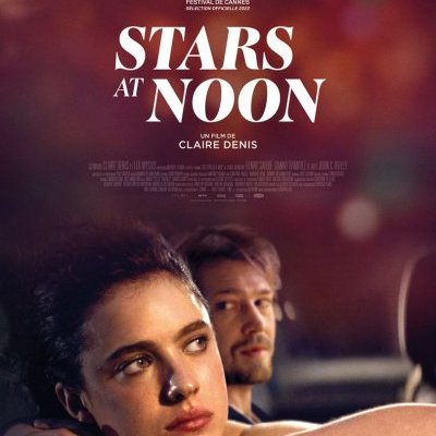 Stars at Noon - Claire Denis - critique