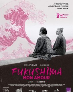 Fukushima mon amour - la critique du film