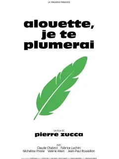 Alouette je te plumerai - Pierre Zucca - critique