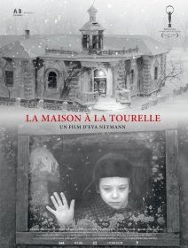 La maison à la tourelle - la critique du film