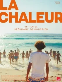 La chaleur - Stéphane Demoustier - critique