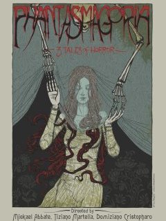 Phantasmagoria - une superbe affiche et un teaser pour le film d'horreur à sketches franco-italien