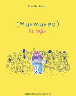 (Murmures) de cafés – Maëlle Reat – la chronique BD