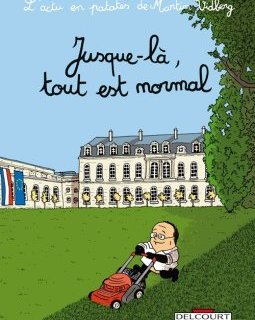 Un nouveau tome de L'Actu en patate pour revivre 2012