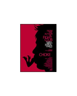 Choke - La critique