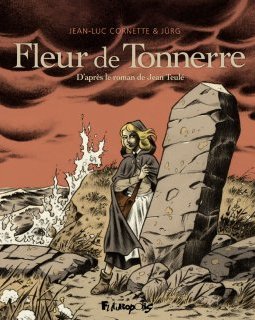 Fleur de tonnerre - Jean-Luc Cornette, Jürg - chronique BD