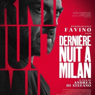 Dernière nuit à Milan - Andrea Di Stefano - critique