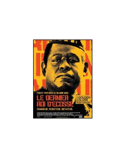 Le dernier roi d'Ecosse - la critique