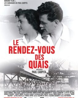 Le rendez-vous des quais - Paul Carpita - critique 