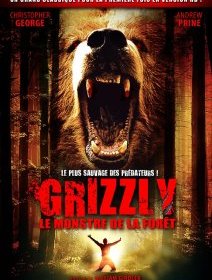 Grizzly, le monstre de la forêt - la critique + test blu-ray