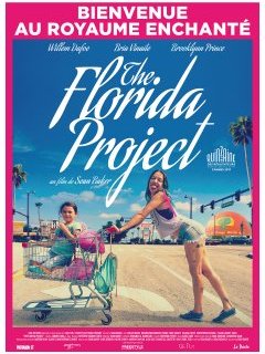 The Florida Project - Sean Baker - critique