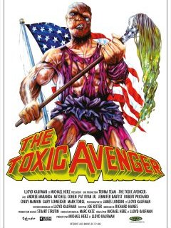 Toxic (The Toxic Avenger) - la critique du film