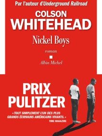 Nickel Boys - Colson Whitehead - critique du livre