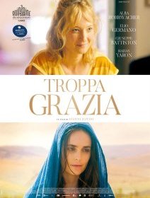 Troppa Grazia - Gianni Zanasi - critique