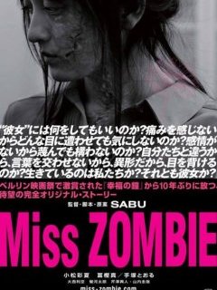 Miss Zombie - la critique du Grand prix de Gérardmer 2014