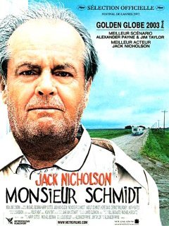 Monsieur Schmidt - Alexander Payne - critique