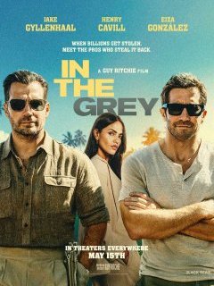 In the Grey - Guy Ritchie - critique