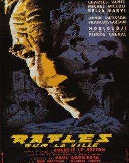 Rafles sur la ville - Pierre Chenal - critique
